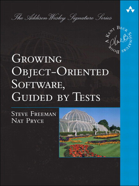 Cover image for book Growing Object-Oriented Software, Guided by Tests