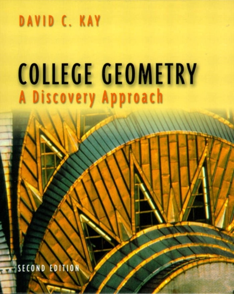 Page Fidelity College Geometry: A Discovery Approach; $64.99
