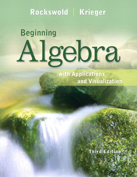 Cover image for book Beginning Algebra with Applications & Visualization