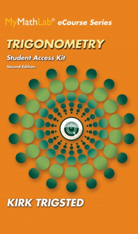 Cover image for book MyLab Math for Trigsted Trigonometry -- Access Kit