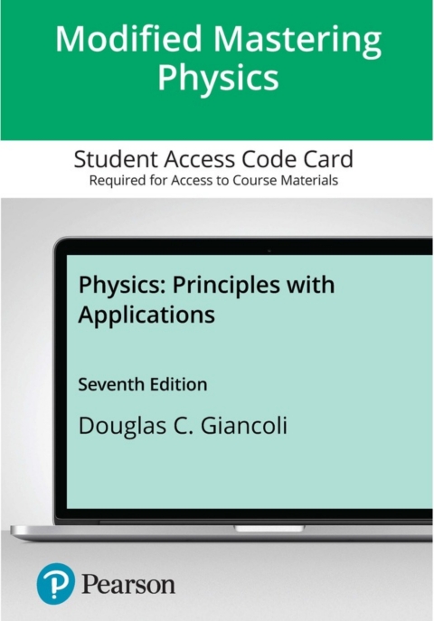 Cover image for book Modified Mastering Physics with Pearson eText Access Code (24 Months) for Physics: Principles with Applications