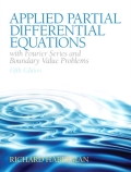 Applied Partial Differential Equations with Fourier Series and Boundary Value Problems, - Richard Haberman