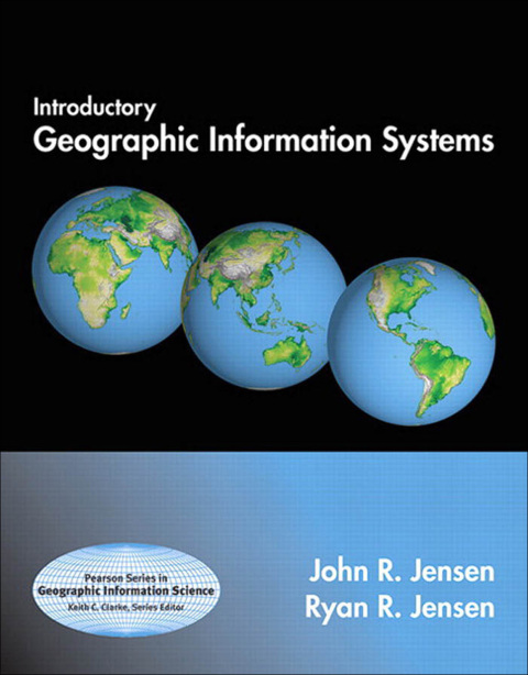 Cover image for book Introductory Geographic Information Systems