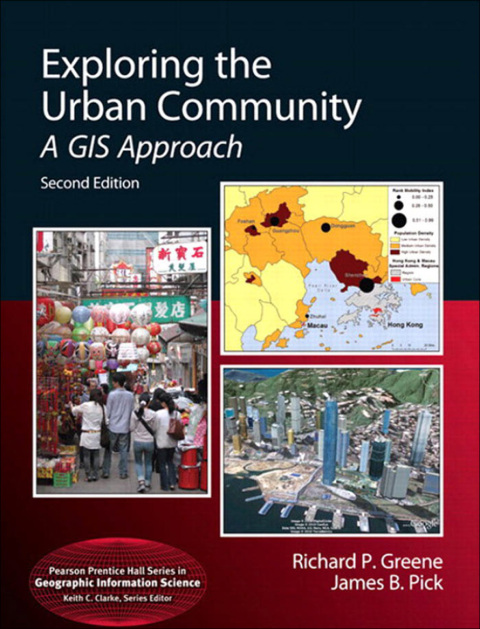 Cover image for book Exploring the Urban Community: A GIS Approach