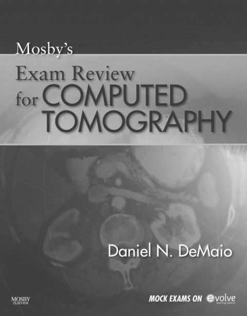 Cover image for book Mosby’s Exam Review for Computed Tomography