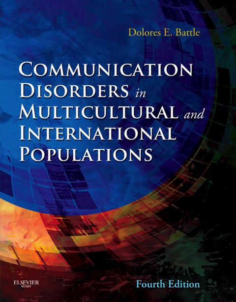 Cover image for book Communication Disorders in Multicultural and International Populations