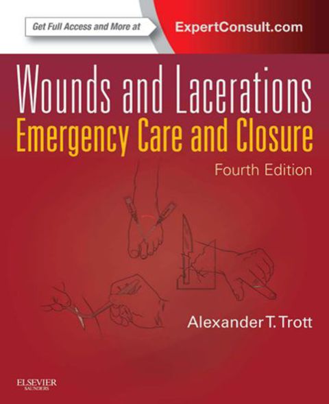 Cover image for book Wounds and Lacerations: Emergency Care and Closure