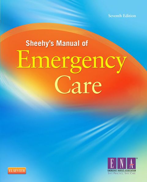 Cover image for book Sheehy’s Manual of Emergency Care