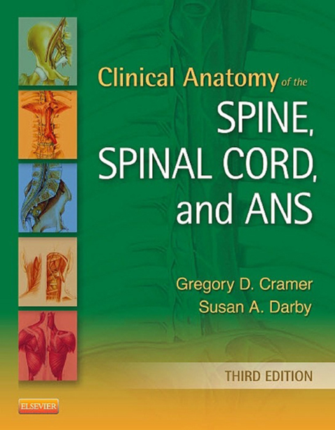 Cover image for book Clinical Anatomy of the Spine, Spinal Cord, and ANS