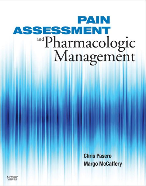 Cover image for book Pain Assessment and Pharmacologic Management