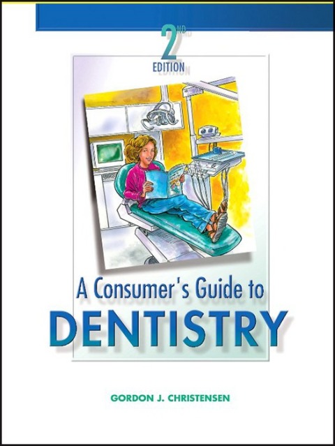 Cover image for book A Consumer's Guide to Dentistry