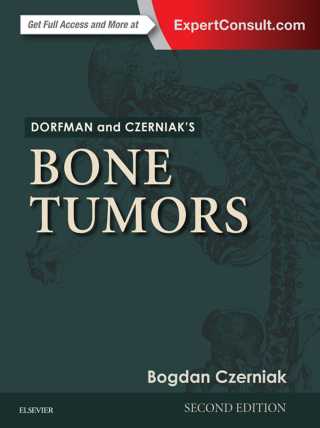 Dorfman and Czerniak’s Bone Tumors