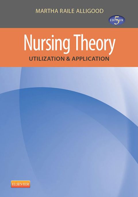 Cover image for book Nursing Theory: Utilization & Application
