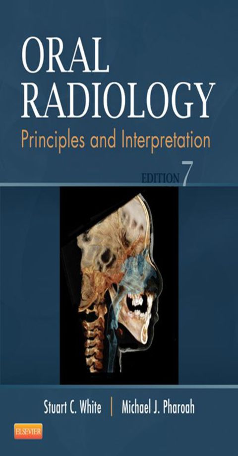 Cover image for book Oral Radiology: Principles and Interpretation