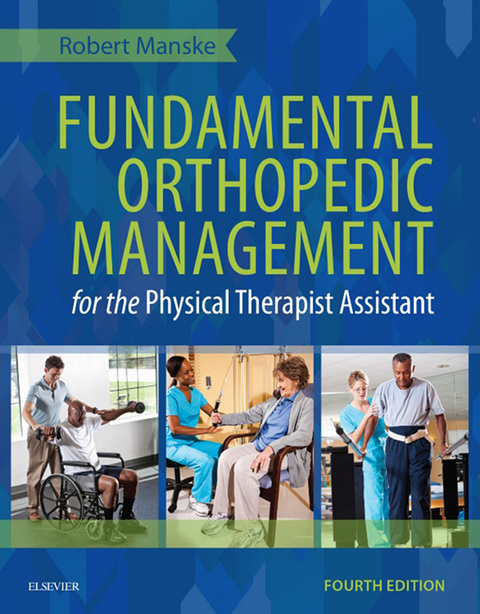 Cover image for book Fundamental Orthopedic Management for the Physical Therapist Assistant