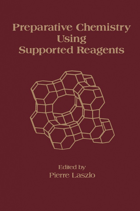 Cover image for book Preparative Chemistry Using Supported Reagents