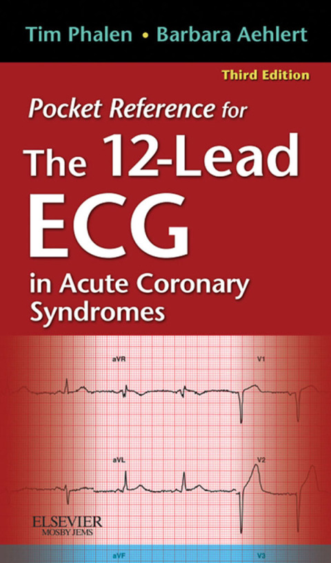 Cover image for book Pocket Reference for The 12-Lead ECG in Acute Coronary Syndromes