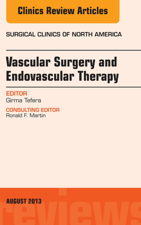 Cover image for book Vascular Surgery, An Issue of Surgical Clinics