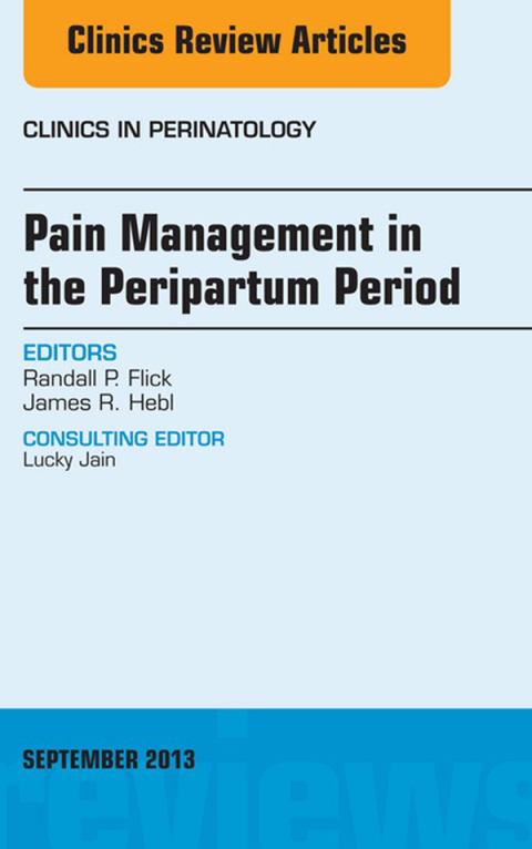Cover image for book Pain Management in the Postpartum Period, An Issue of Clinics in Perinatology