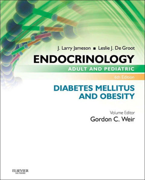 Endocrinology Adult and Pediatric: Diabetes Mellitus and Obesity 