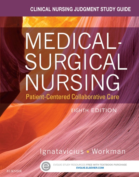 Cover image for book Clinical Nursing Judgment Study Guide for Medical-Surgical Nursing: Patient-Centered Collaborative Care