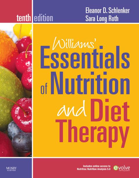 Cover image for book Williams' Essentials of Nutrition and Diet Therapy - Revised Reprint