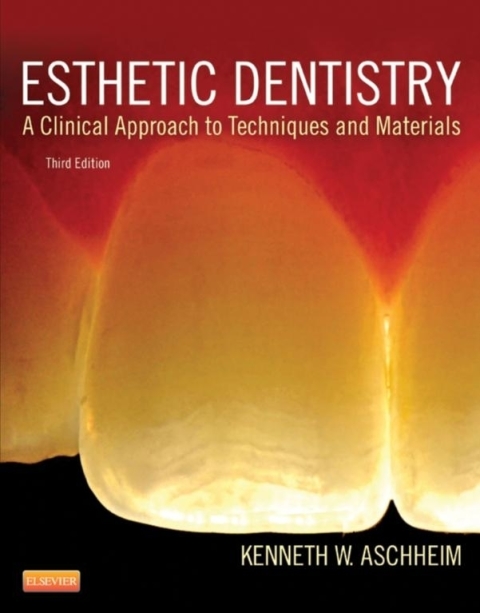 Cover image for book Esthetic Dentistry: A Clinical Approach to Techniques and Materials