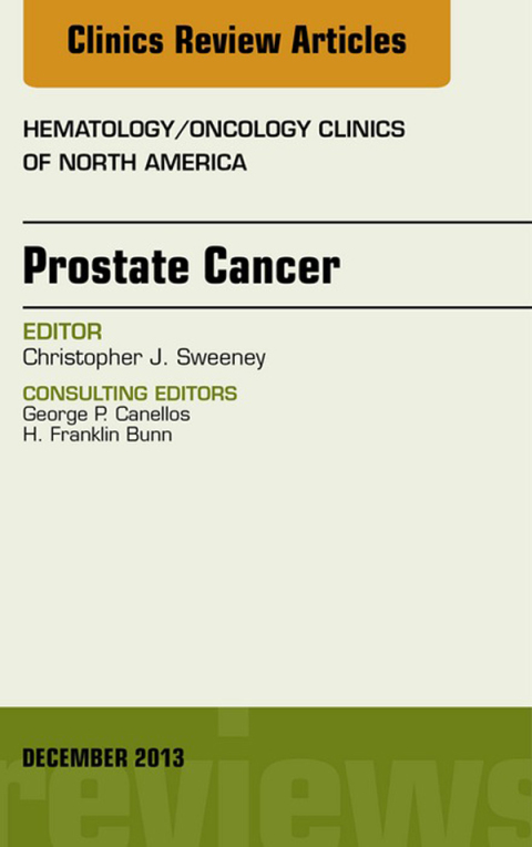 Cover image for book Prostate Cancer, An Issue of Hematology/Oncology Clinics of North America