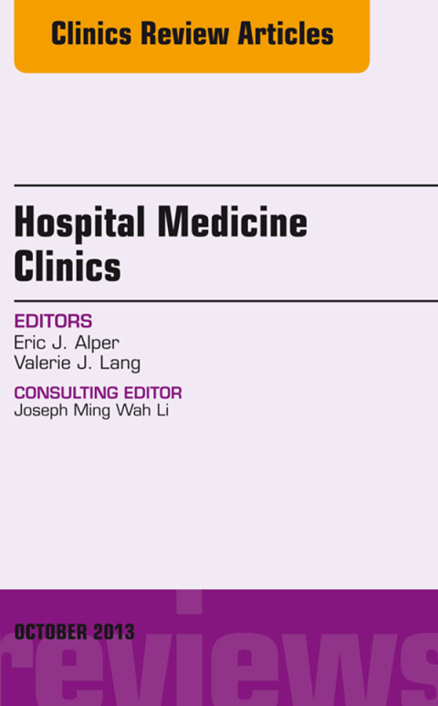 Cover image for book Volume 2, Issue 4, An Issue of Hospital Medicine Clinics