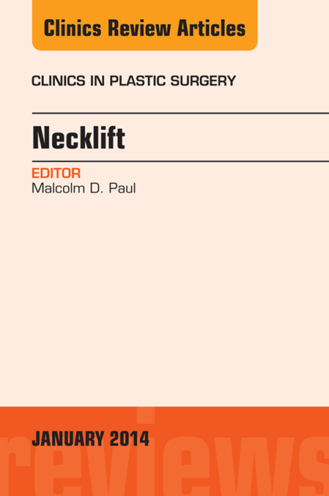 Cover image for book Necklift, An Issue of Clinics in Plastic Surgery