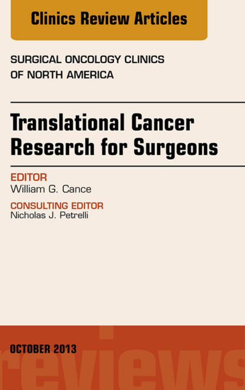 Cover image for book Translational Cancer Research for Surgeons, An Issue of Surgical Oncology Clinics