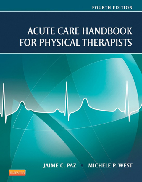Cover image for book Acute Care Handbook for Physical Therapists