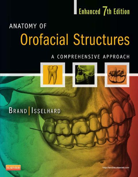 Cover image for book Anatomy of Orofacial Structures: A Comprehensive Approach (Enhanced)