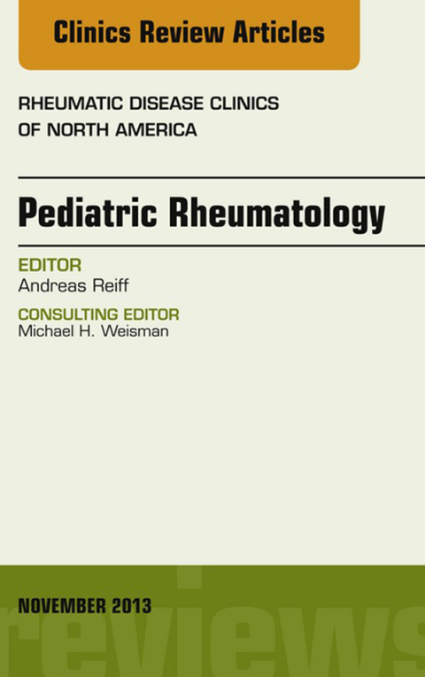 Cover image for book Pediatric Rheumatology, An Issue of Rheumatic Disease Clinics