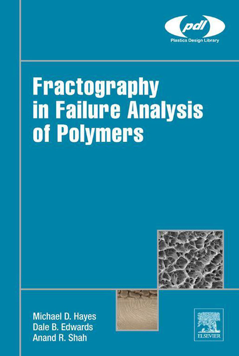 Cover image for book Fractography in Failure Analysis of Polymers