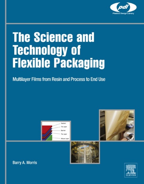 Cover image for book The Science and Technology of Flexible Packaging