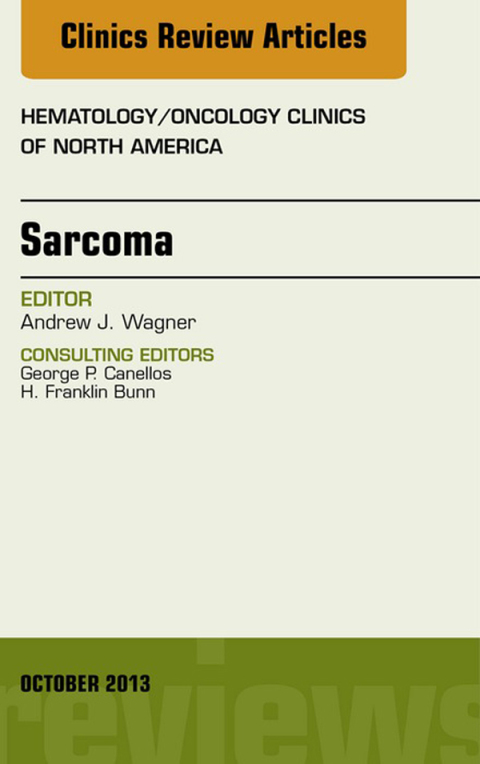 Cover image for book Sarcoma, An Issue of Hematology/Oncology Clinics of North America