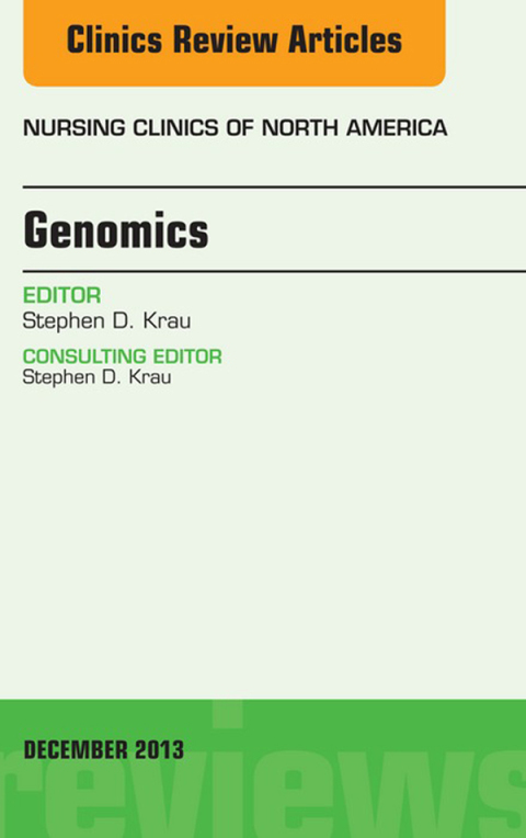 Cover image for book Genomics, An Issue of Nursing Clinics