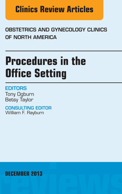 Cover image for book Procedures in the Office Setting, An Issue of Obstetric and Gynecology Clinics