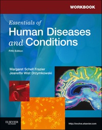 Cover image: Workbook for Essentials of Human Diseases and Conditions 5th edition 9781437724097