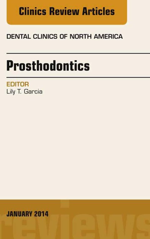 Cover image for book Prosthodontics, An Issue of Dental Clinics