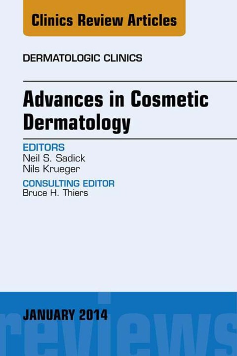 Cover image for book Advances in Cosmetic Dermatology, an Issue of Dermatologic Clinics