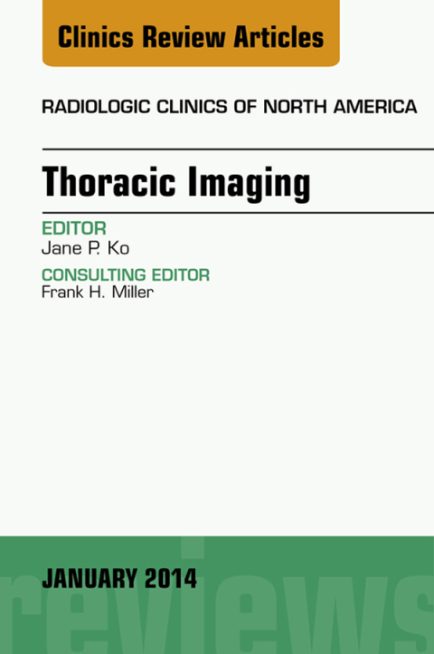 Cover image for book Thoracic Imaging, An Issue of Radiologic Clinics of North America