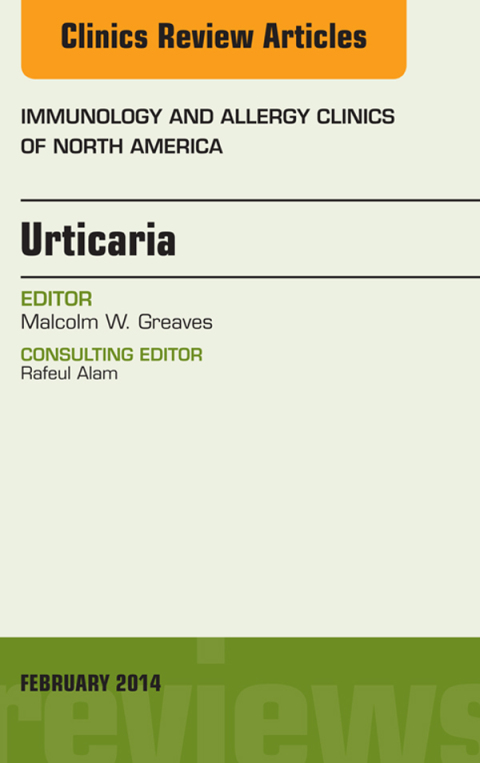 Cover image for book Urticaria, An Issue of Immunology and Allergy Clinics