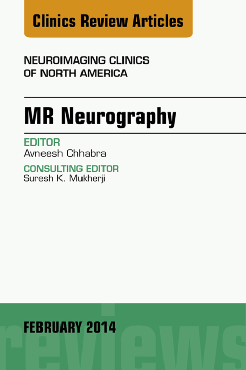 Cover image for book MR Neurography, An Issue of Neuroimaging Clinics