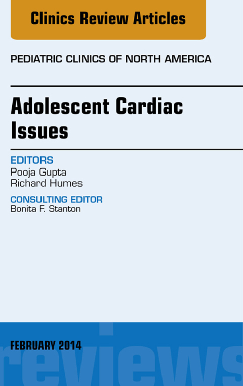 Cover image for book Adolescent Cardiac Issues, An Issue of Pediatric Clinics