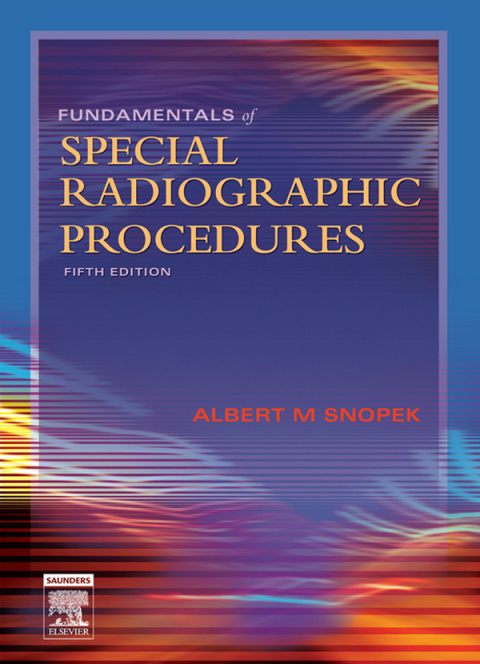 Cover image for book Fundamentals of Special Radiographic Procedures