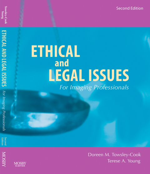 Cover image for book Ethical and Legal Issues for Imaging Professionals