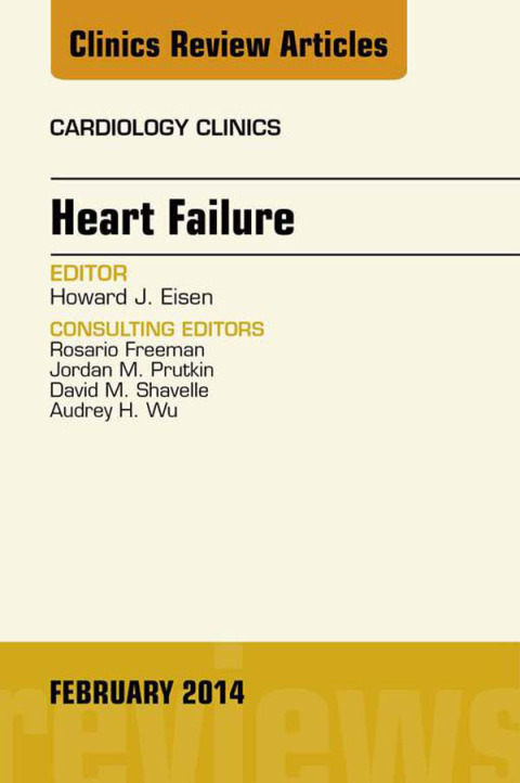 Cover image for book Heart Failure, An Issue of Cardiology Clinics