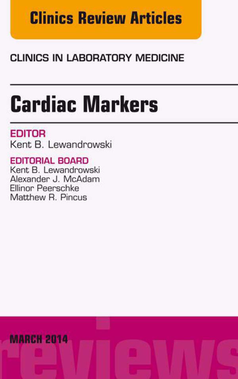 Cover image for book Cardiac Markers, An Issue of Clinics in Laboratory Medicine